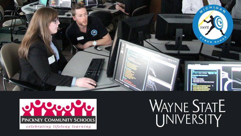 Cyber Range Hubs at Pinckney Community High School and Wayne State University
